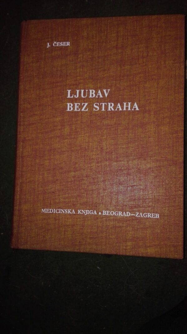 55366231_5a55b8cce9ea21-15091531IMG_20180109_214637.jpg Ljubav bez straha - J.Ceser