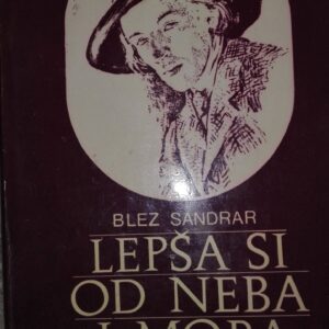 55528224_5a5a5d81c691b9-17542159IMG_20180113_200623.jpg Lepsa si od Neba i Mora - Blez Sandrar