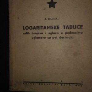 A. Bilinskij - Logaritamske Tablice