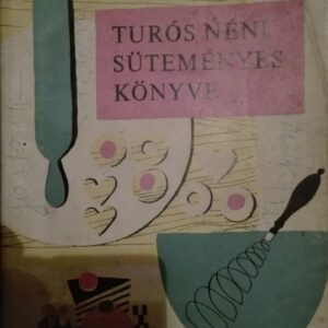 55672073_5a5e7f4ad6da91-86456042IMG_20180116_225337.jpg Turos Neni Sutemenyes Konyve
