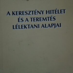 59964989_5ad824563d6163-29155945IMG_20180419_062033.jpg A kereszteny hitelet es a teremtes lelektani alapjai