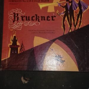 Bruckner Symphony No 4 in E flat major
