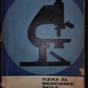 Fizika za Medicinske skole