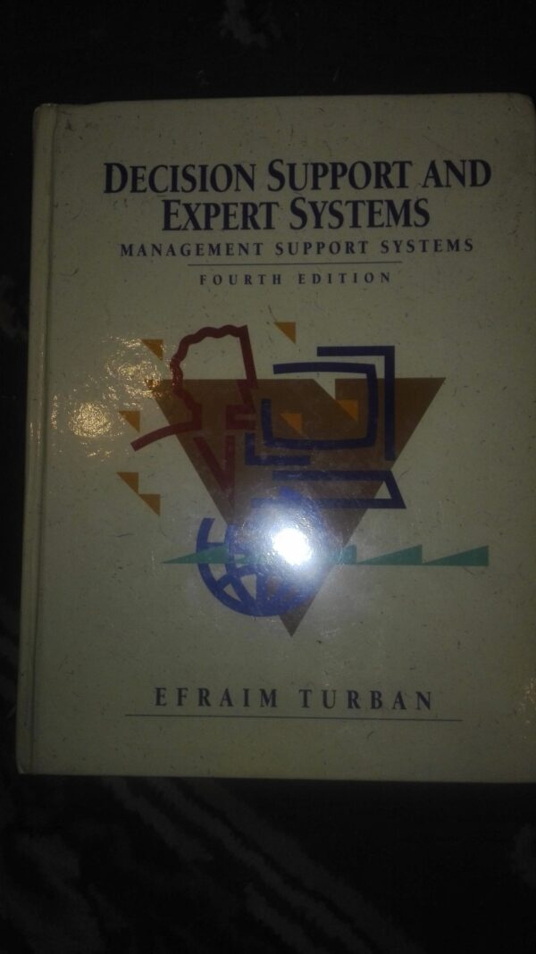 65001995_5b74a0b3e0c4a4-56419837IMG_20180815_231819.jpg Decision Support and Expert Systems