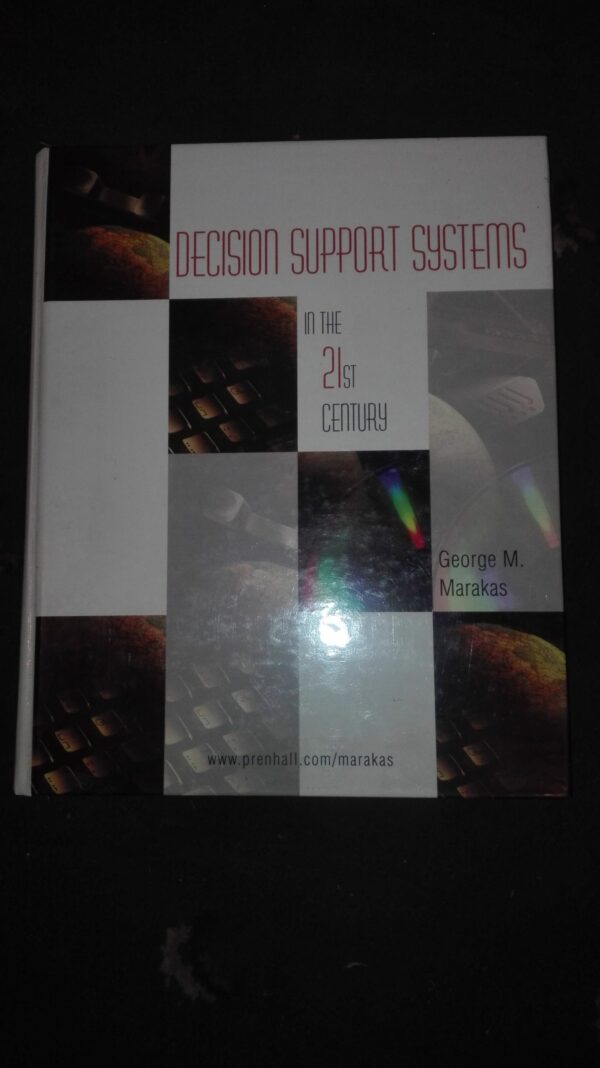 65041093_5b75e7c78a1798-54621332IMG_20180816_220337.jpg Desision Support Systems in the 21st Century