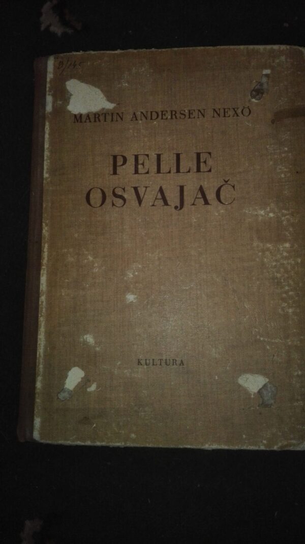 Pelle Osvajac II - Martin Andersen Nexo