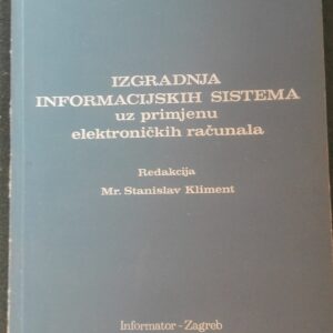 Izgradnja Informacijskih Sistema
