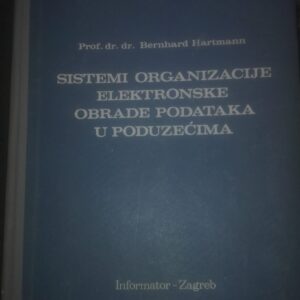 65330022_5b7f9c0054f7a2-97659782IMG_20180823_200650.jpg Sistemi Organizacije Elektronske Obrade Podataka u Poduzecim