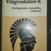 65659192_5b899025e36836-26505986IMG_20180831_205101.jpg Vilagirodalom II - Benedek Marcell