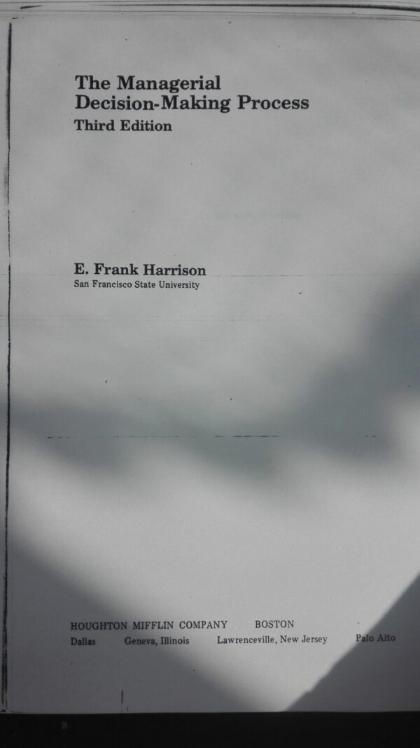 65739696_5b8c3789d2c798-40775256IMG_20180902_162635.jpg The Managerial Decision Making Process