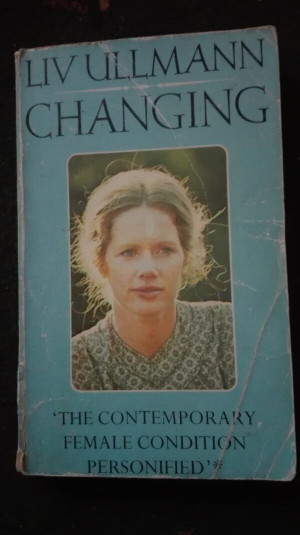Changing - Liv Ullmann