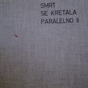 66141014_5b981d9a6e2a33-76381949IMG_20180911_184907.jpg Smrt se kretala Paralelno II - Petar dvornik