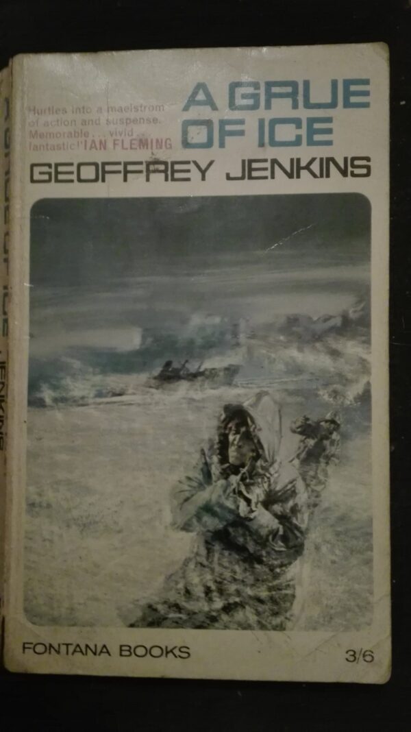 A grue of Ice - Geoffrey Jankins