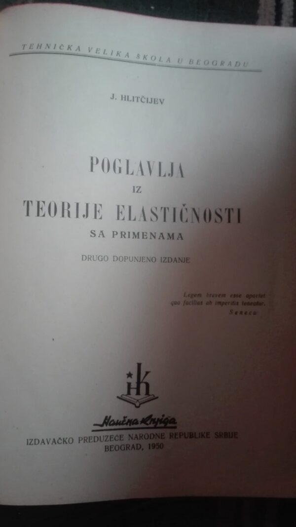 Poglavlja iz Teorije Elasticnosti  sa Primenama