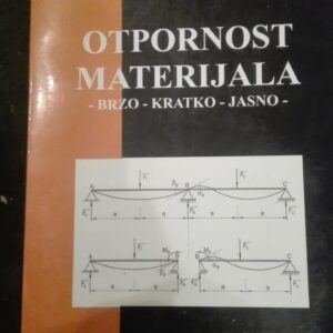 Otpornost Materijala  - Drago Soldat