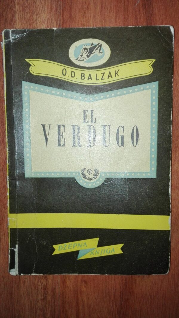 El Verdugo - O. D. Balzak