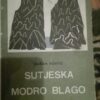 67223643_5bb90b0fc2ee80-08889067IMG_20181006_201850.jpg Sutjeska Modro Blago - Dusan Kostic