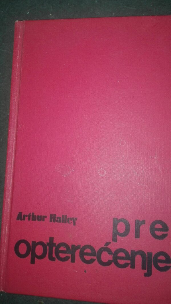 Preopterecenje 1 - 2 Arthur Halley