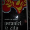 Ustanici Iz Zita - Dragan Bozic