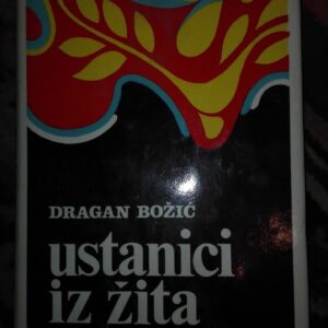 Ustanici Iz Zita - Dragan Bozic