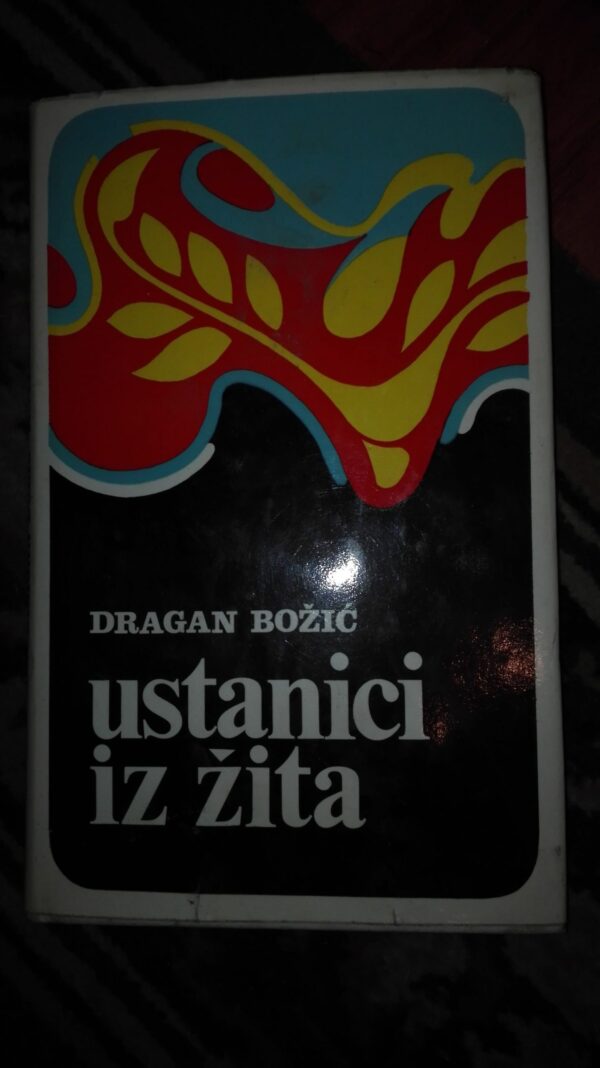 Ustanici Iz Zita - Dragan Bozic