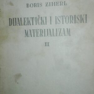 Dijalekticki i Istorijski Materijalizam II