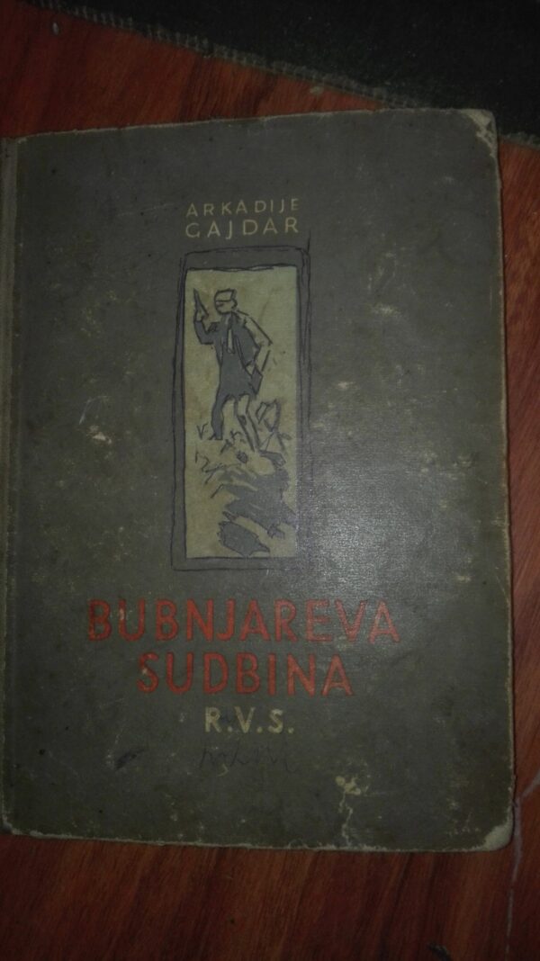 Bubnjareva Sudbina, RVS - Arkadije Gajder