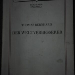 70515473_5c157ffb535cb1-31389790IMG_20181215_221540.jpg Der Weltverbesserer - Thomas Bernhard