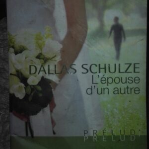 70603953_5c17f4686dd122-67904153IMG_20181217_165304.jpg Dallas Schulze - L'epouse d'un autre