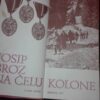 70614839_5c183135ee7850-90950198IMG_20181217_232959.jpg Josip Broz na Celu Kolone