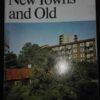 New Towns and Old