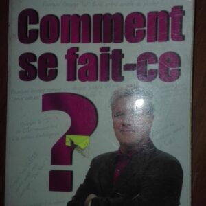 Comment Se Fait-ce - Bruno Masure