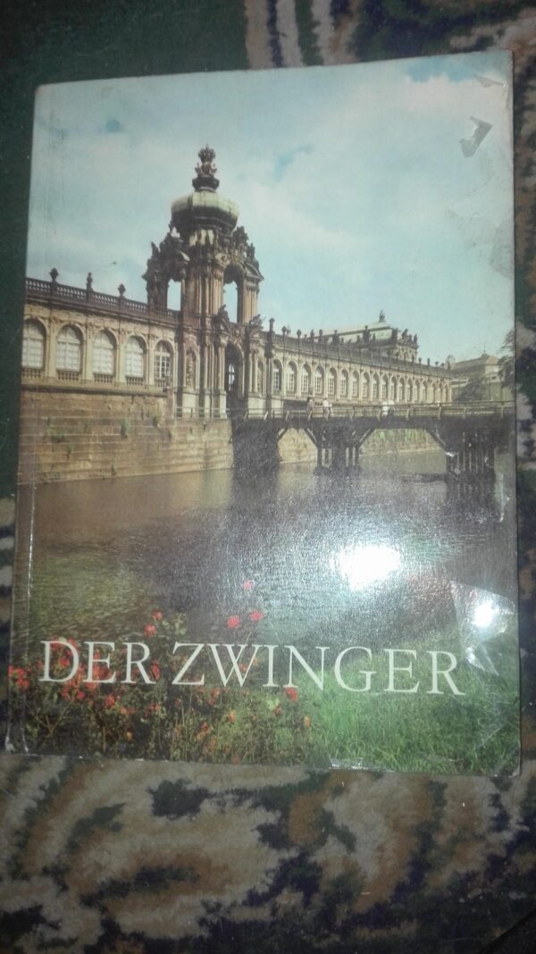 Der Zwinger
