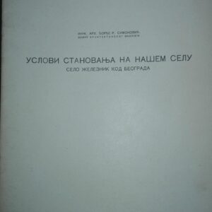 Uslovi Stanovanja na Nasem Selu