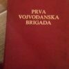 71927336_5fe6552696f757-7679656320201225_215338.jpg Prva Vojvodjanska Brigada