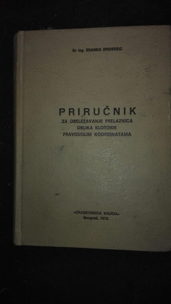 Prirucnik - Dr Ing Branko Znidersic