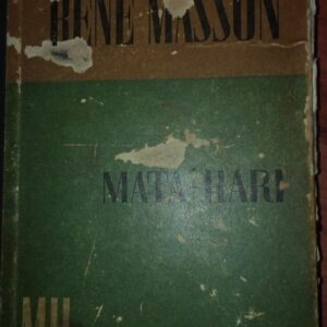 77237177_5cc93d00083045-35312748IMG_20190430_23.jpg MATA-HARI - Rene Masson