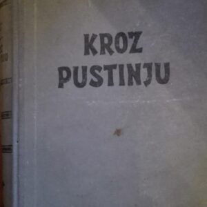 Kroz Pustinju - Karl Maj