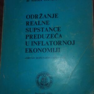 77642030_5cd3dce19706c3-92837508IMG_20190508_19.jpg Odrzavanje Realne Supstance Preduzeca u Inflatornoj Ekonomij