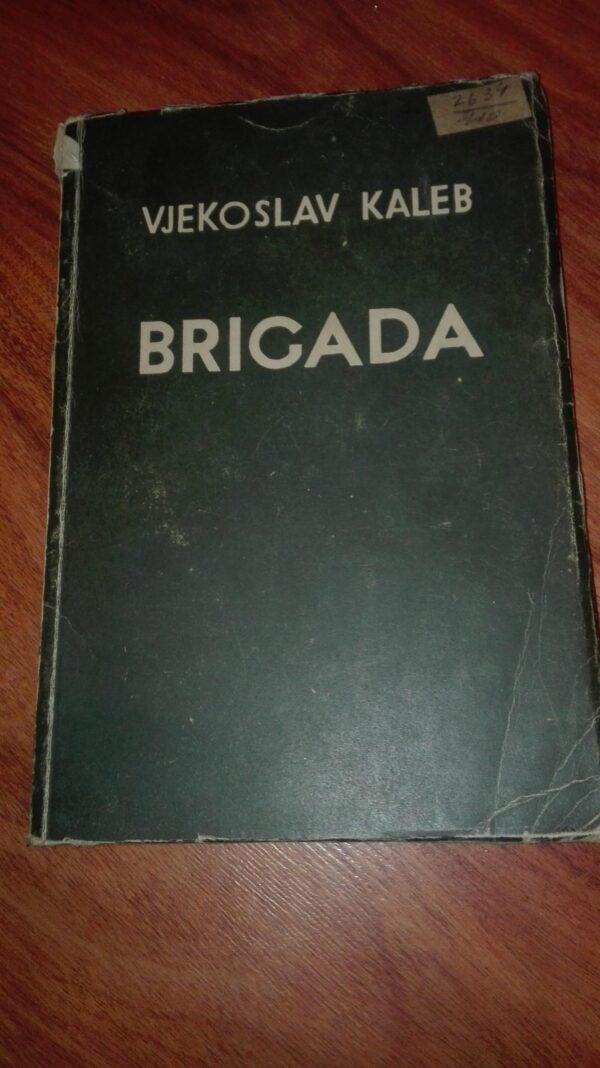 78038181_5cddc9dc9c5c38-81186291IMG_20190516_21.jpg Brigada - Vjekoslav Kaleb
