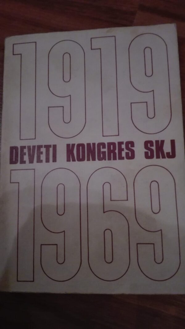 78130282_5ce09611d1e588-91452615IMG_20190518_23.jpg Deveti Kongres SKJ 1919-1969