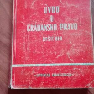 78160947_5ce18cdfea9ec5-40718861IMG_20190519_16.jpg Uvod U Gradjansko Pravo - Opsti deo