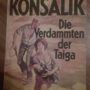 78276637_5ce472951b13d1-41663956IMG_20190521_23.jpg Konsalik - Die vardemmten Der Taiga
