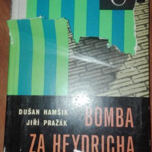 78672279_5cef01f66dfa63-17942027IMG_20190529_21.jpg Bomba za Heydricha - tvrd povez