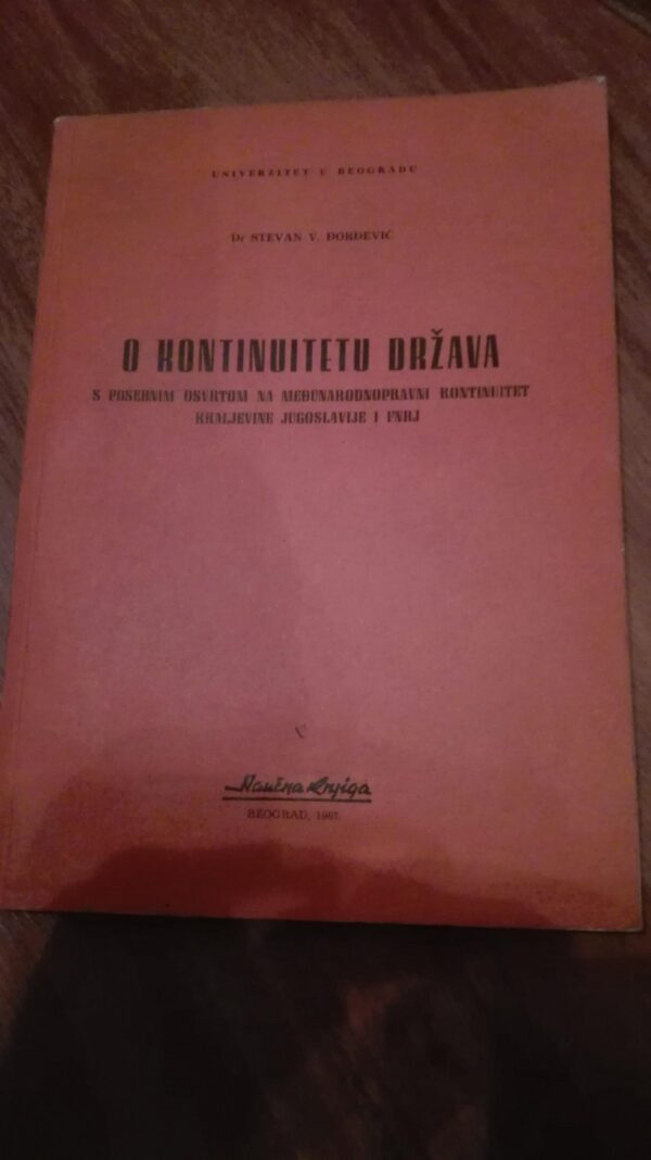 O Kontinuitetu Drzava - Dr Stevan V. Djordjevic