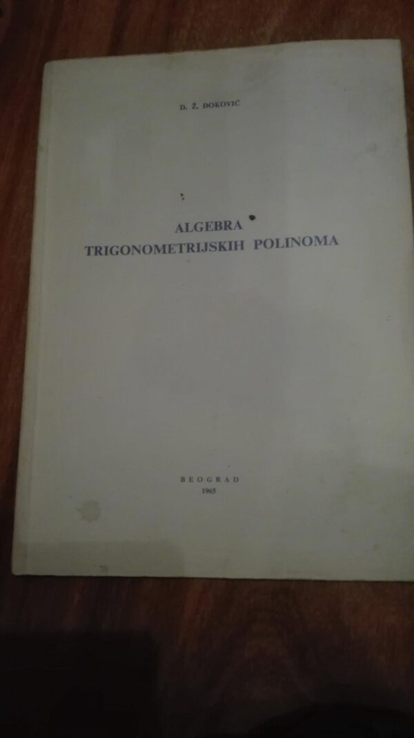 Algebra Trigonometrijskih Polinoma