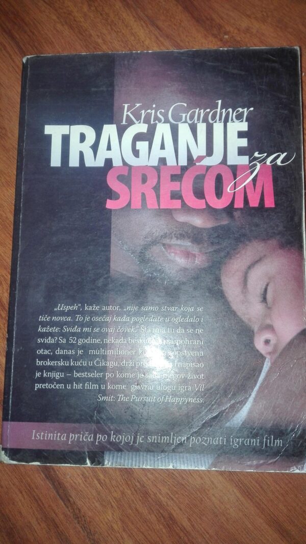 Traganje za srecom - Kris Gardner
