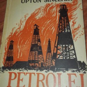 Petrolej - Upton Sinclair