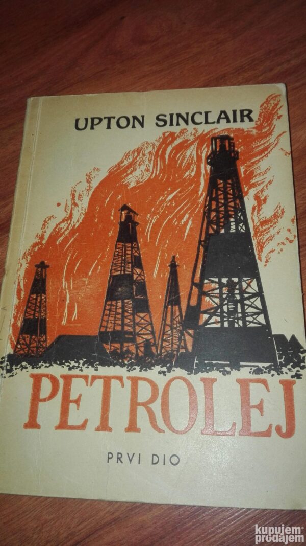 Petrolej - Upton Sinclair