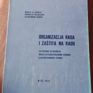 Organizacija Rada i Zastita na Radu